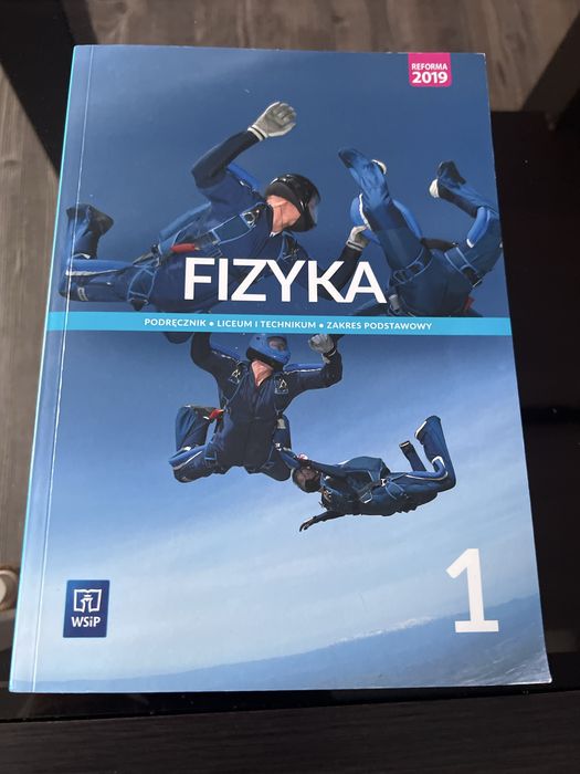 Fizyka 1 WSIP technikum liceum zakres podstawowy