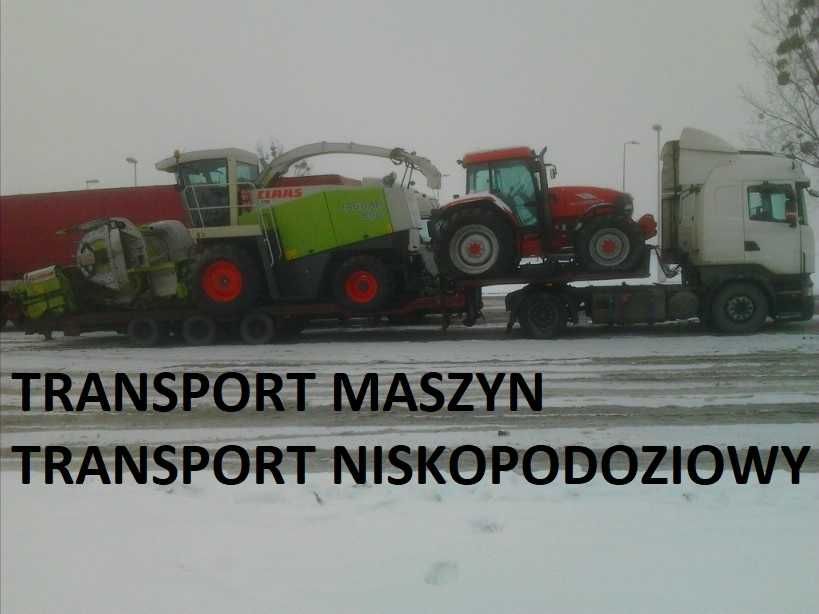 Niskopodwoziowy Ponadgabarytowy TRANSPORT MASZYN Rolniczych koparek