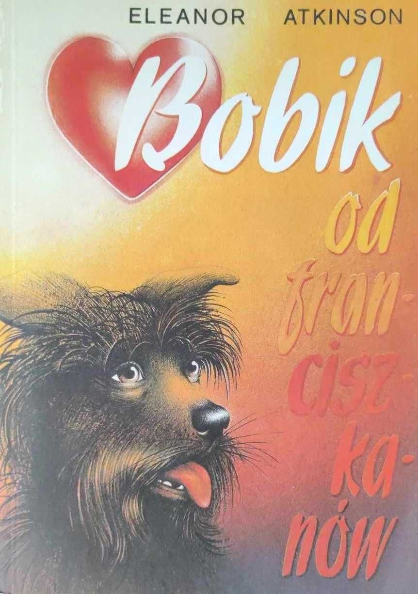Bobik od franciszkanów - Eleanor Atkinson