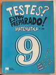 Testes? Estou Preparado! Matemática 9º ano