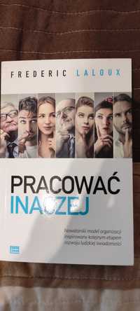 Pracować inaczej.