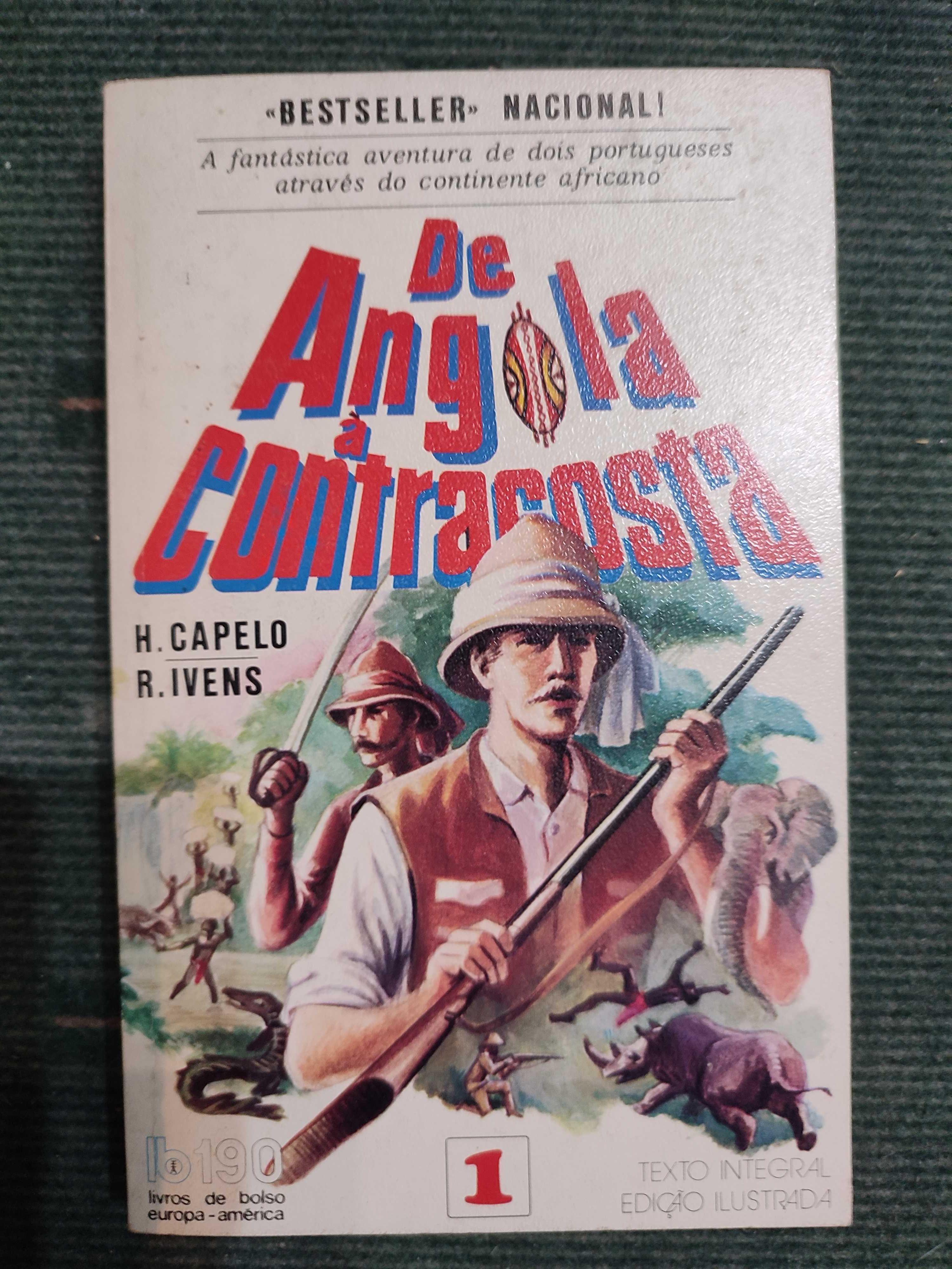 De Angola à contracosta - H. Capelo/R. Ivens - Vol 1