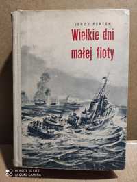 Wielkie dni małej floty Pertek