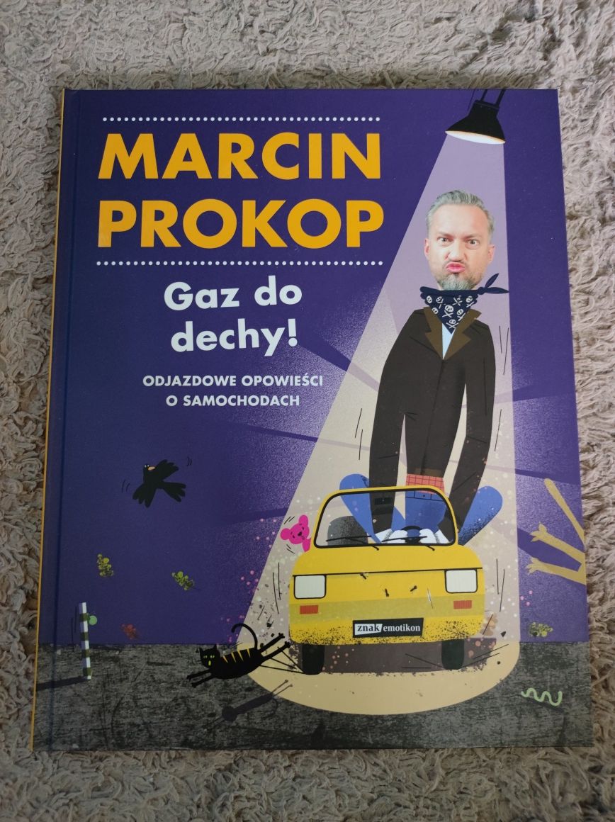 Książka Marcina Prokopa "Gaz do dechy"