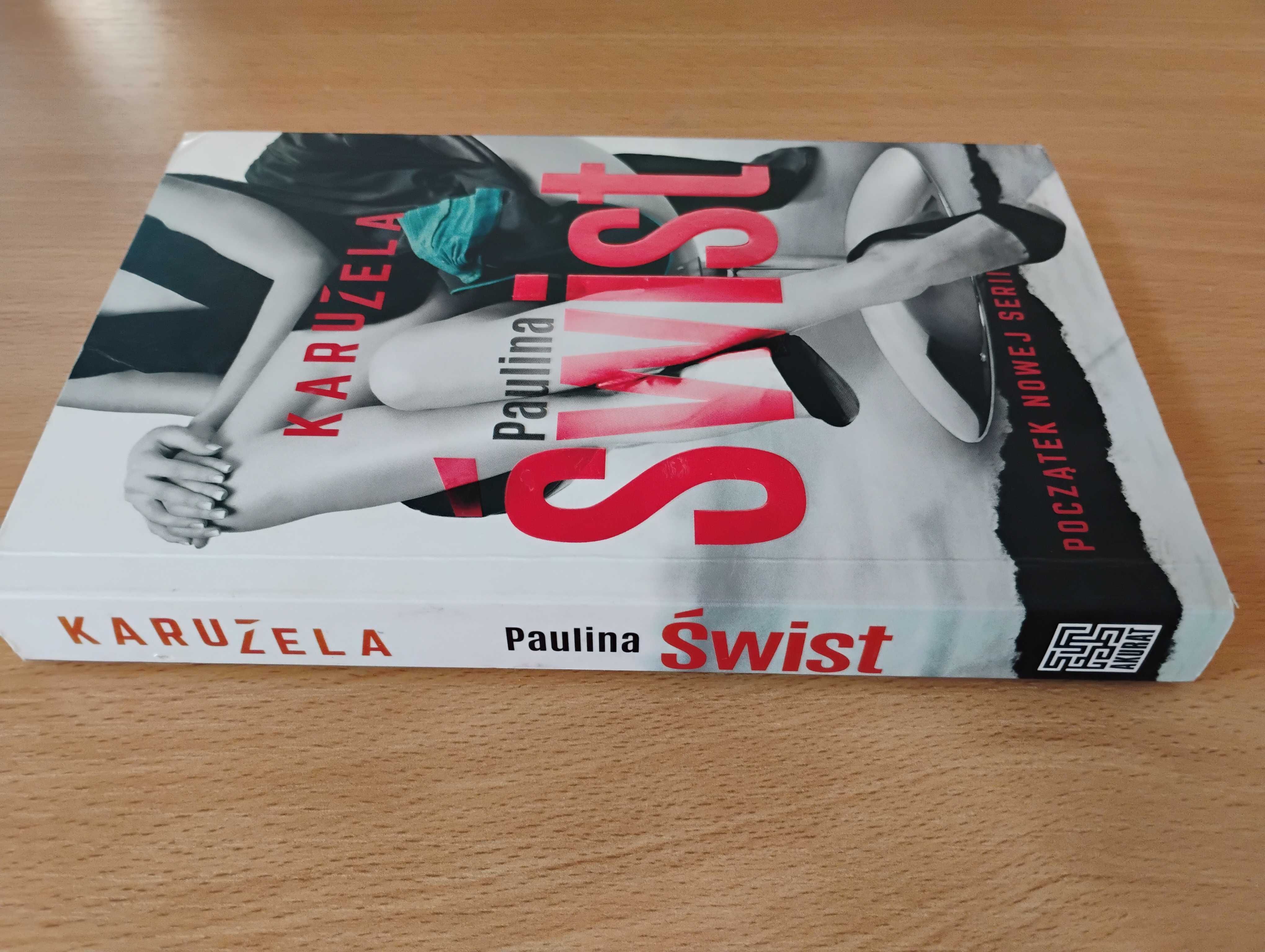 Książka "Karuzela" Paulina Świst