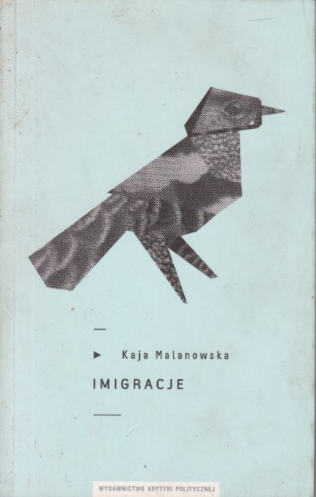 Imigracje - Malanowska Kaja