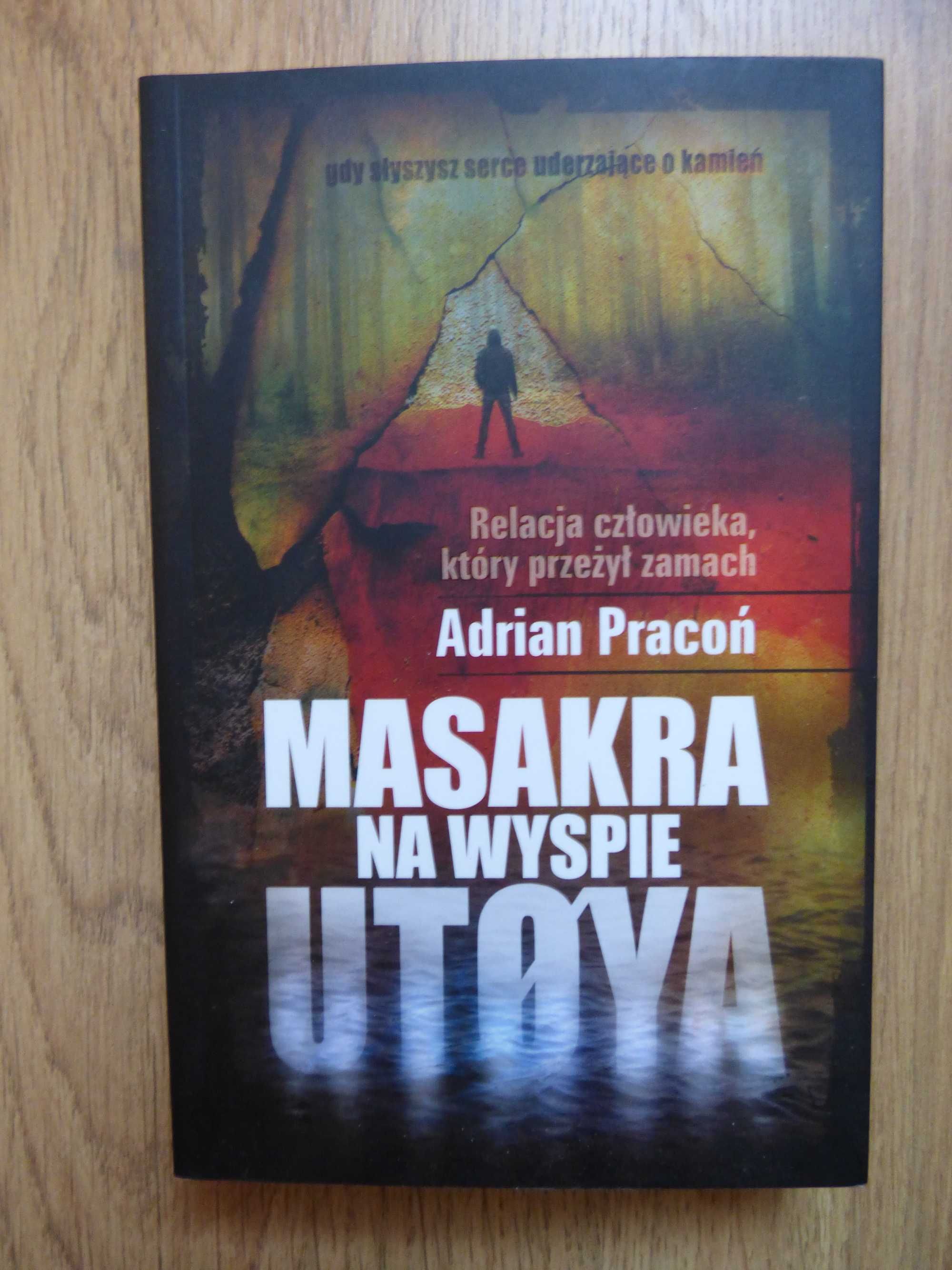 Masakra na wyspie Utoya - Adrian Pracoń