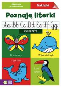 Akademia przedszkolaka. Poznaję literki. Zwierzęta - praca zbiorowa