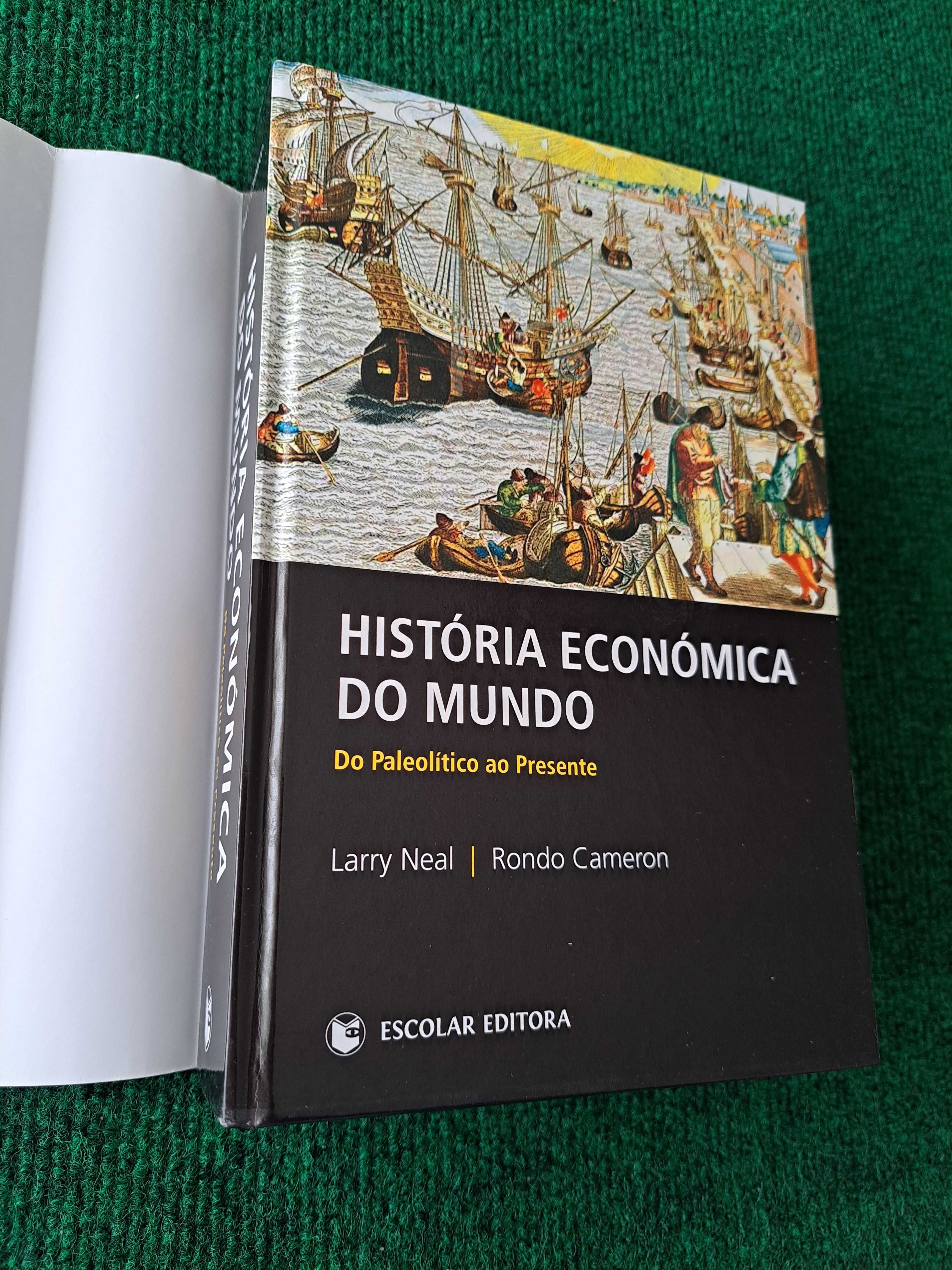 História Económica do Mundo - Larry Neal / Rondo Cameron