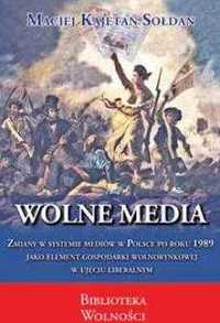 Wolne media Zmiany w systemie mediów w Polsce nowa