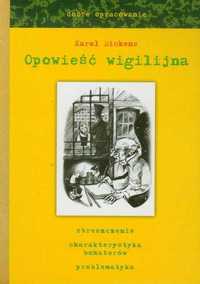 Dickens Opowieść wigilijna dobre opracowanie nowa