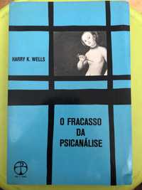Livro “O Fracasso da Psicanálise”, de Harry K. Wells