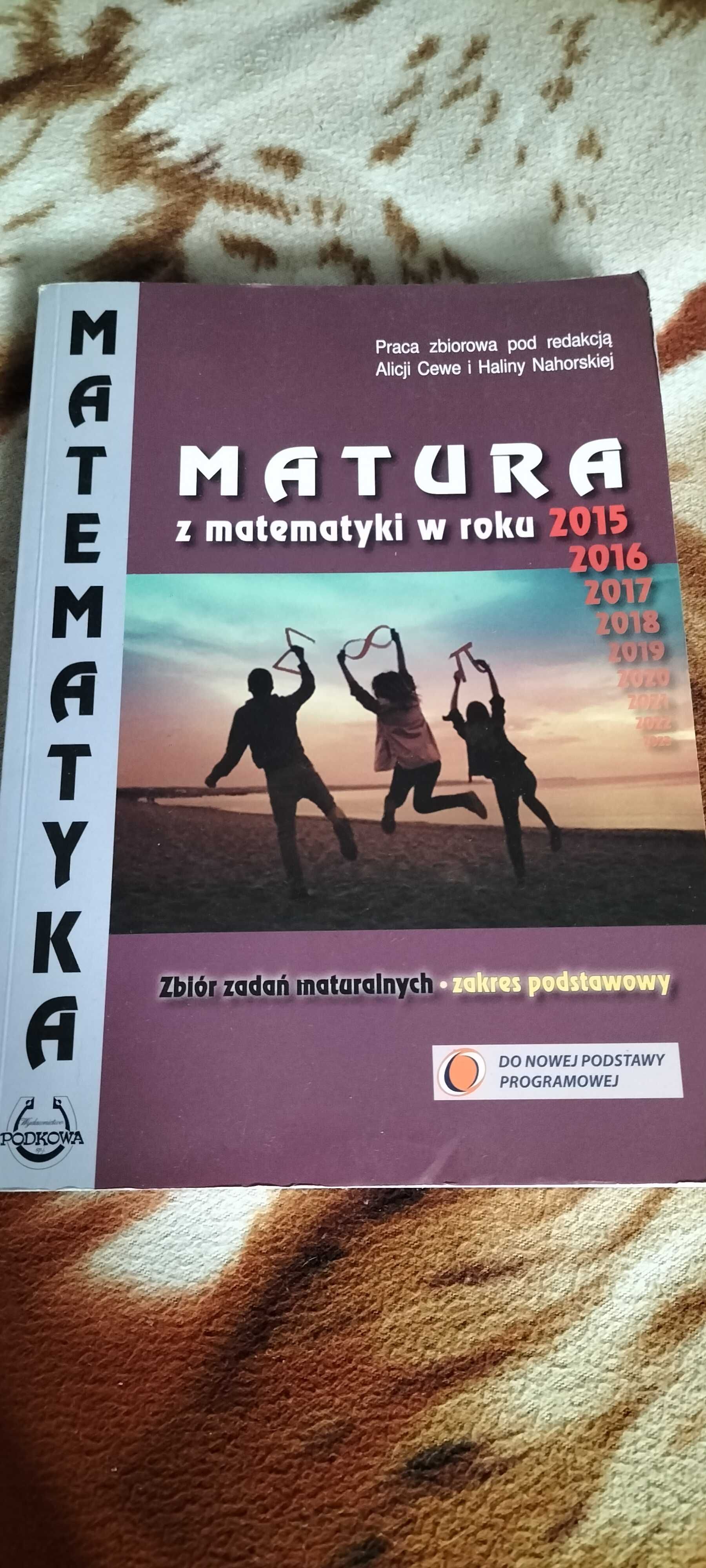 Zbiór zadań maturalnych zakres podstawowy matura z matematyki
