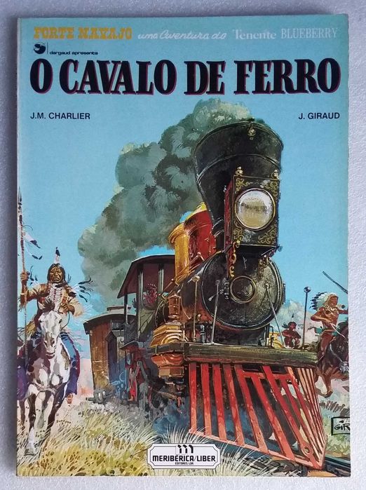 Blueberry- O Cavalo De Ferro