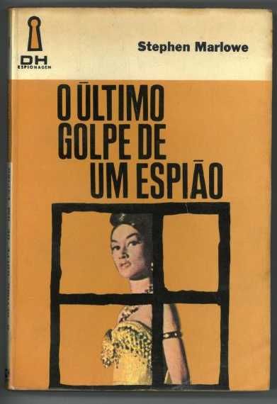 Livro "O Ultimo Golpe de um Espião" de Stephen Marlowe