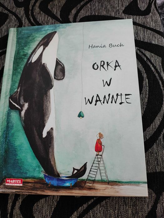 Orka w wannie Hania Buch