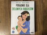 książka Reni Jusis & Magda Targosz „Poradnik dla zielonych rodziców”
