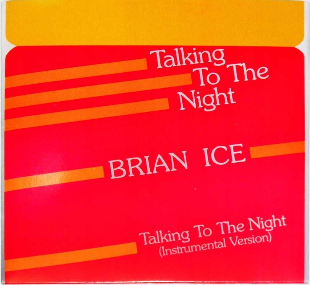 Brian Ice - Talking In The Night (Original Maxi-Singiel CD)