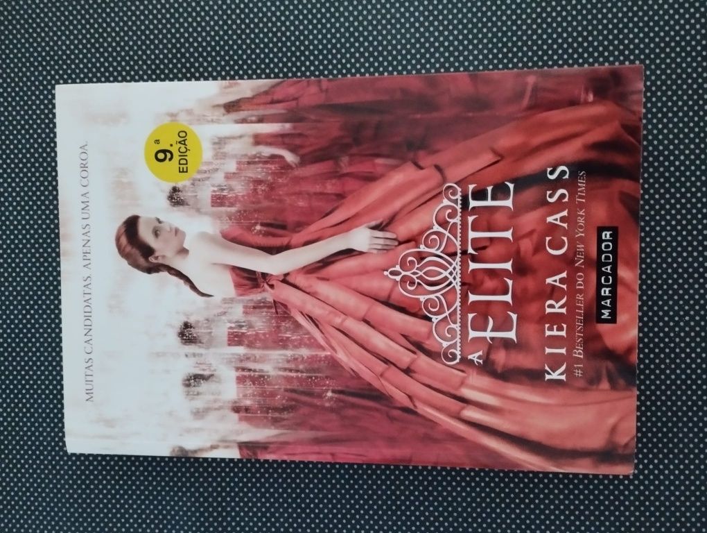 "A elite" de Kiera Cass (segundo livro da "Seleção")