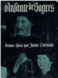 3808 O Infante de Sagres drama épico de Jaime Cortesão / Autografado