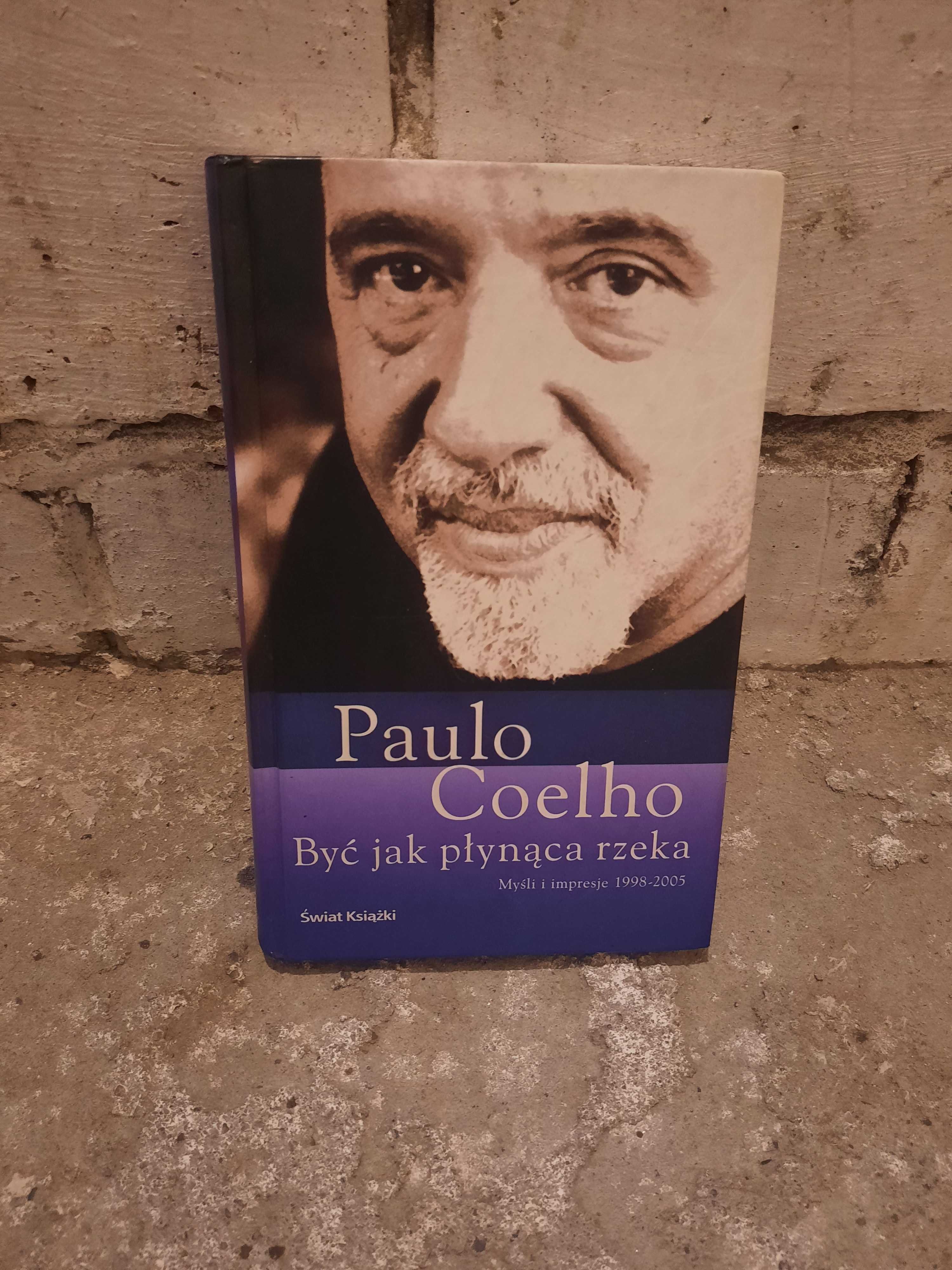 Paulo Coelho Być jak płynąca rzeka