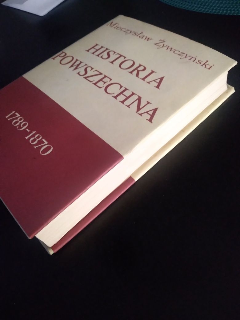 Historia powszechna 1789- 1870- Mieczysław Żywczyński