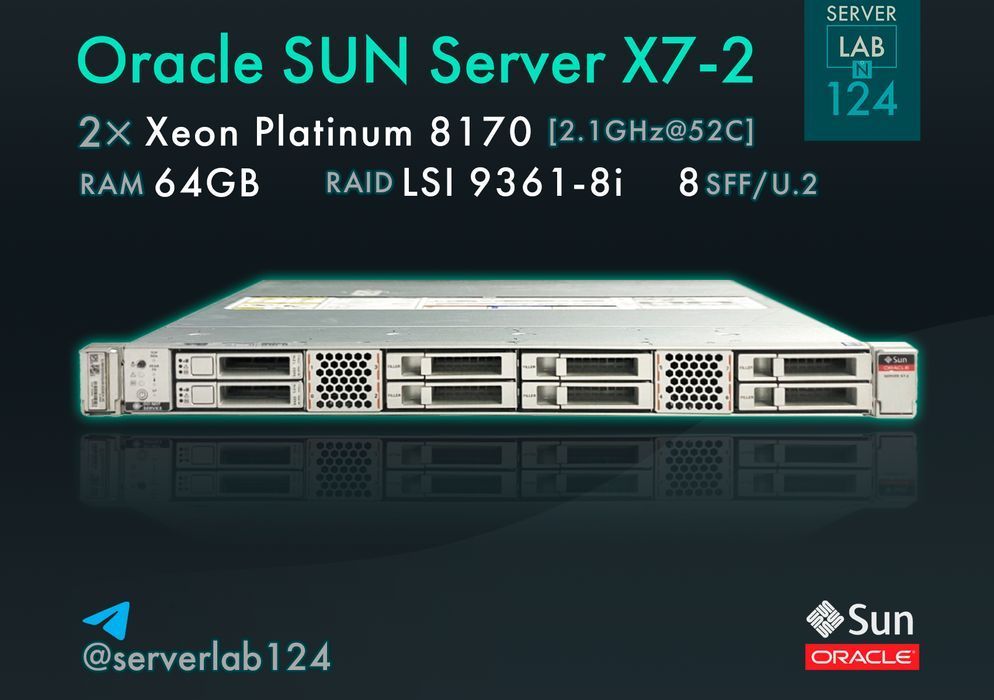 Сервер Oracle X7-2 8SFF / 2x Xeon Platinum 8170 / 64GB / 9361-8i