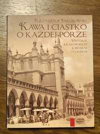 Kawa i ciastko o każdej porze. Krzysztof Jakubowski