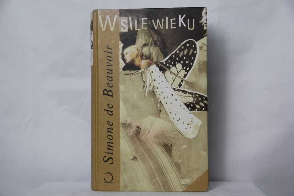 W sile wieku - Simone de Beauvoir