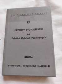 E1 Przepisy sygnalizacji na PKP Książka