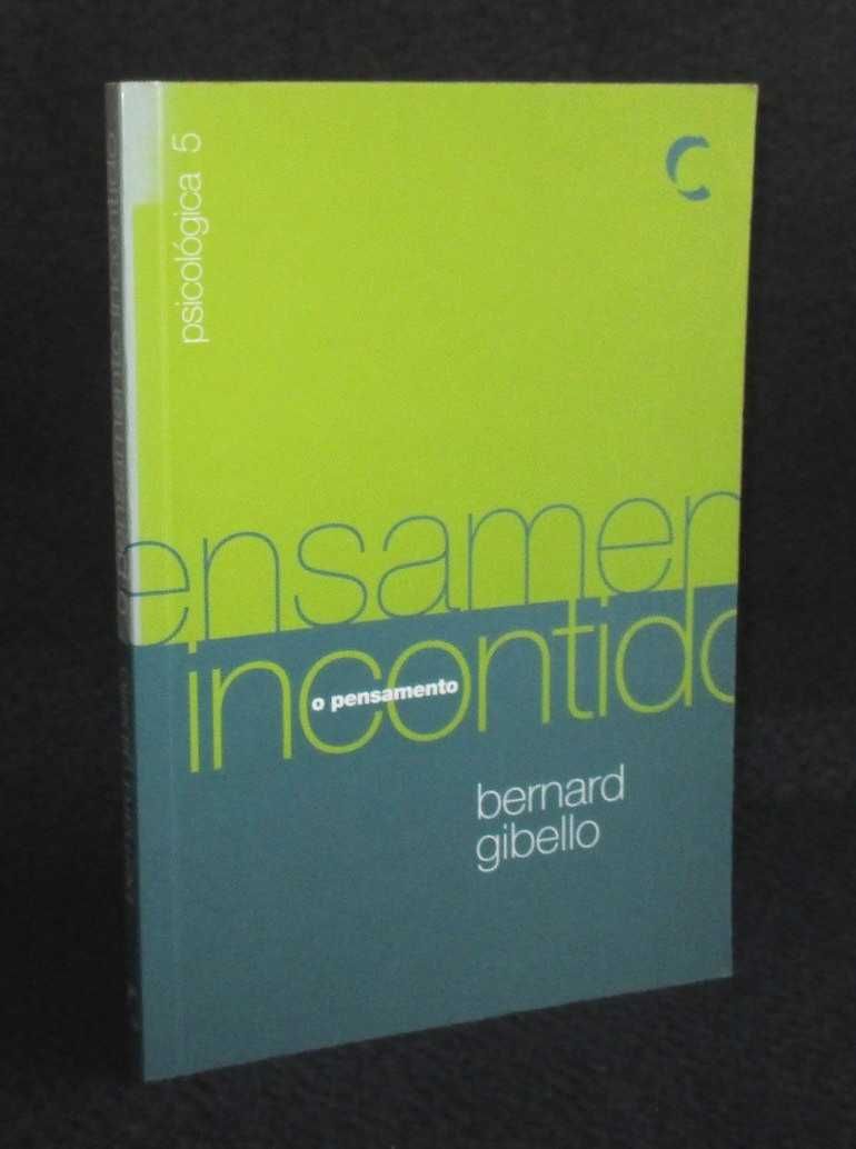 Livro Pensamento incontido Bernard Gibello