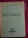 Akcja Katolicka wobec komunizmu. Wyd. Poznań 1938 r.