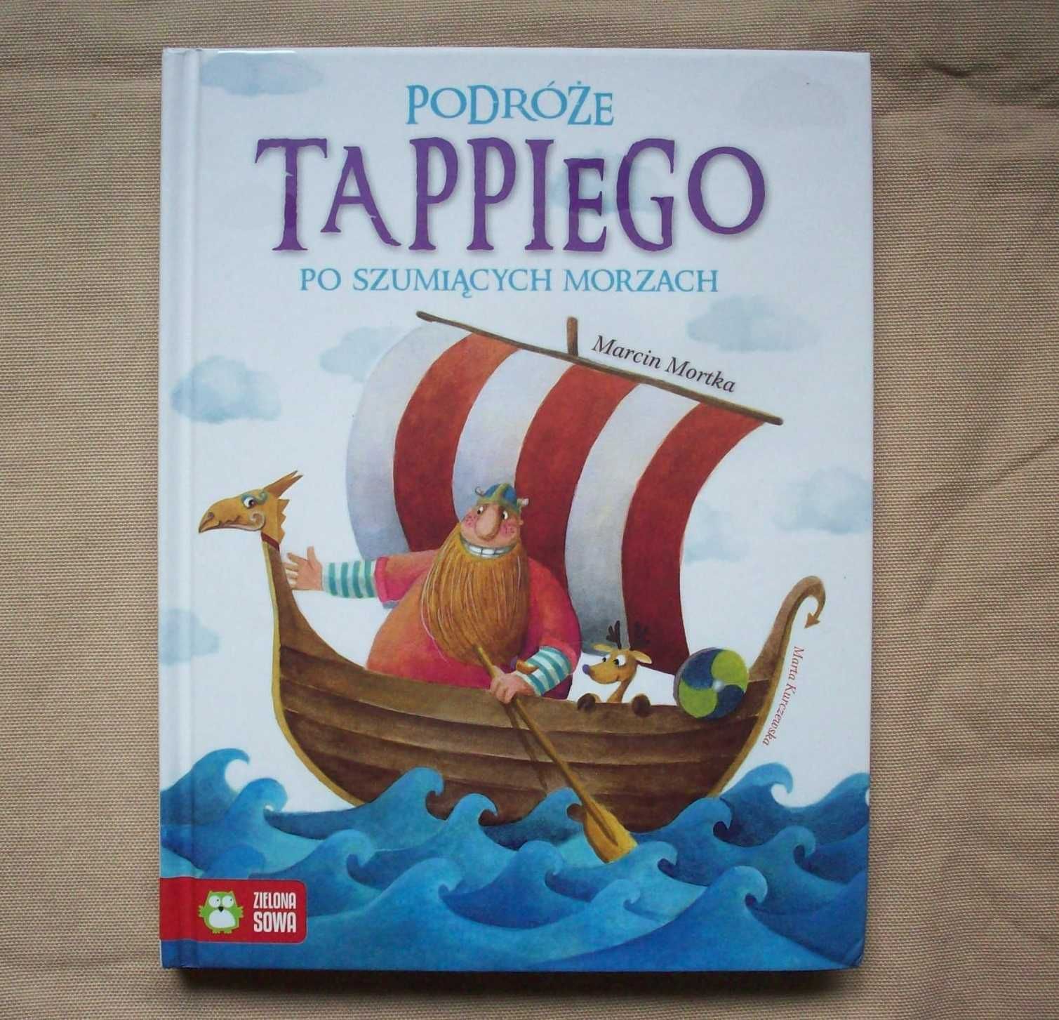 Podróże Tappiego po szumiących morzach, M.Mortka.