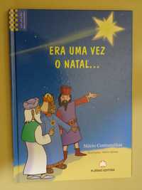 Era uma Vez o Natal... de Mário Contumélias - Vários Livros