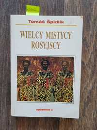 2550. "Wielcy mistycy rosyjscy" Tomas Spidlik
