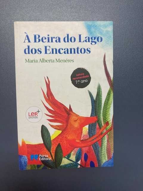 À Beira do Lago dos Encantos de Maria Alberta Menéres