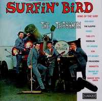 CD The Trashmen ‎– "Surfin' Bird"