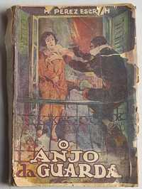 Livro ref-esc - O Anjo da Guarda - Perez Escrich - Volume I