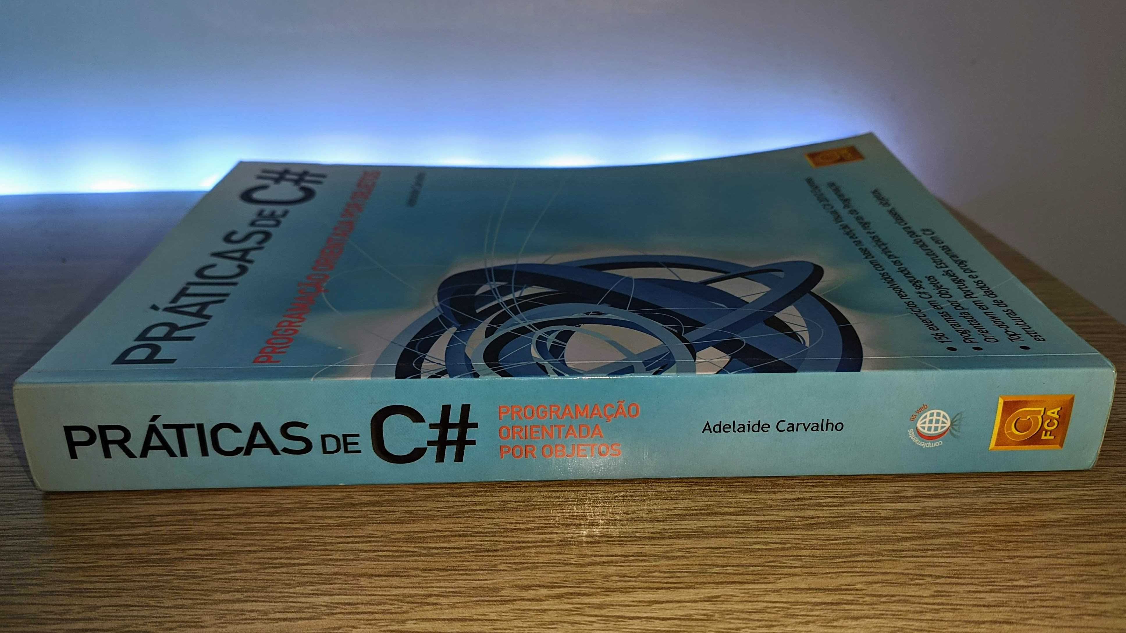 Livro Práticas C# Programação Orientada Objectos Adelaide Carvalho FCA