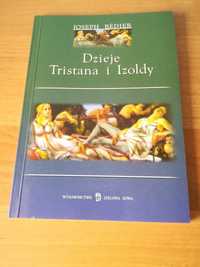Joseph Bedier, Dzieje Tristana i Izoldy, Wydawnictwo Zielona Sowa