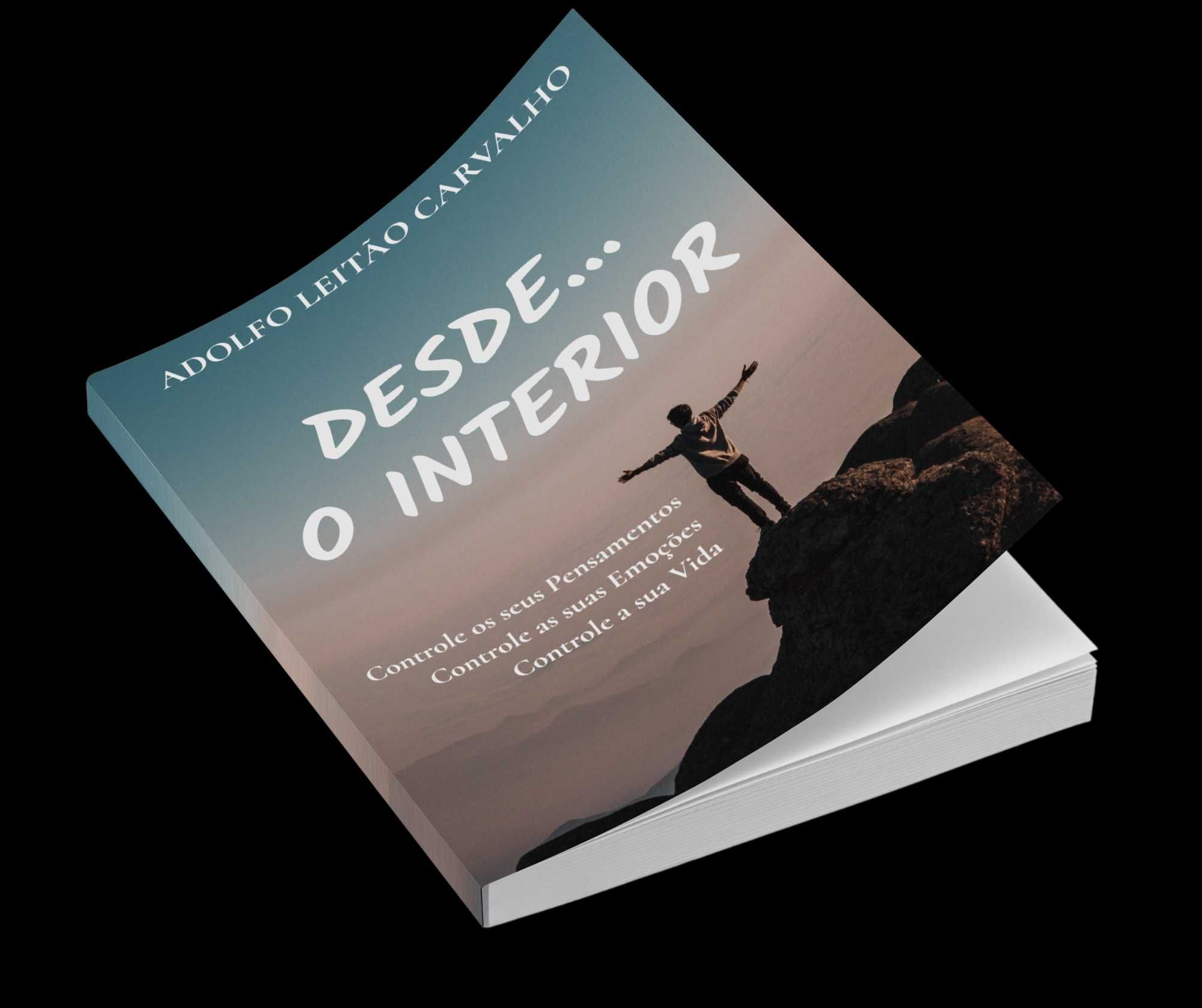 Livros novos - Desde...O Interior de Adolfo Leitão Carvalho