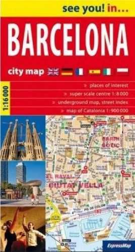 See you! in... Barcelona - plan miasta 1:16 000 - praca zbiorowa