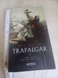 Trafalfar A Biografia de Uma Batalha