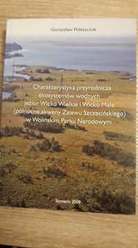 Poleszczuk Gorzysław- Charakterystyka przyrodnicza ekosystemów wodnych