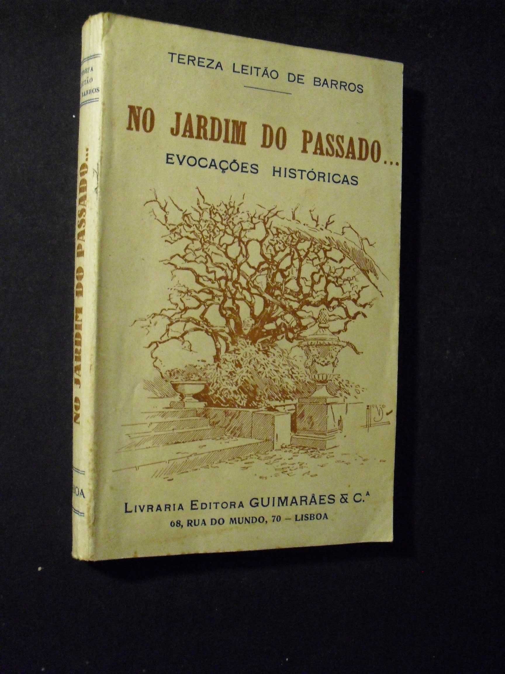 Barros (Teresa Leitão de);No Jardim do Passado,Evocações Históricas;