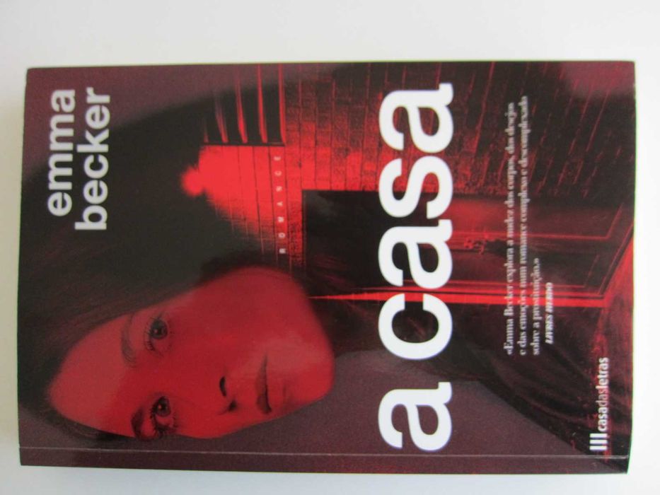 A Casa - Emma Becker