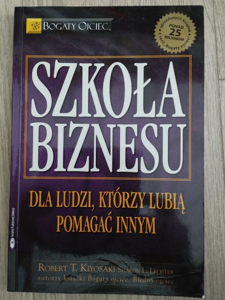 Szkoła biznesu Robert Kiyosaki