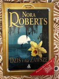 Dziś i na zawsze. Nora Roberts