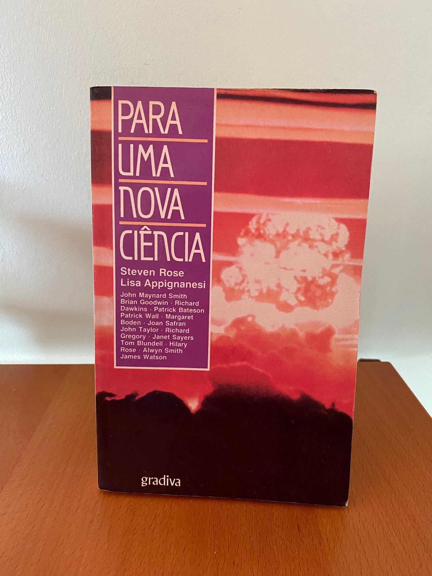 Para Uma Nova Ciência - Steven Rose, Lisa Appignanesi
