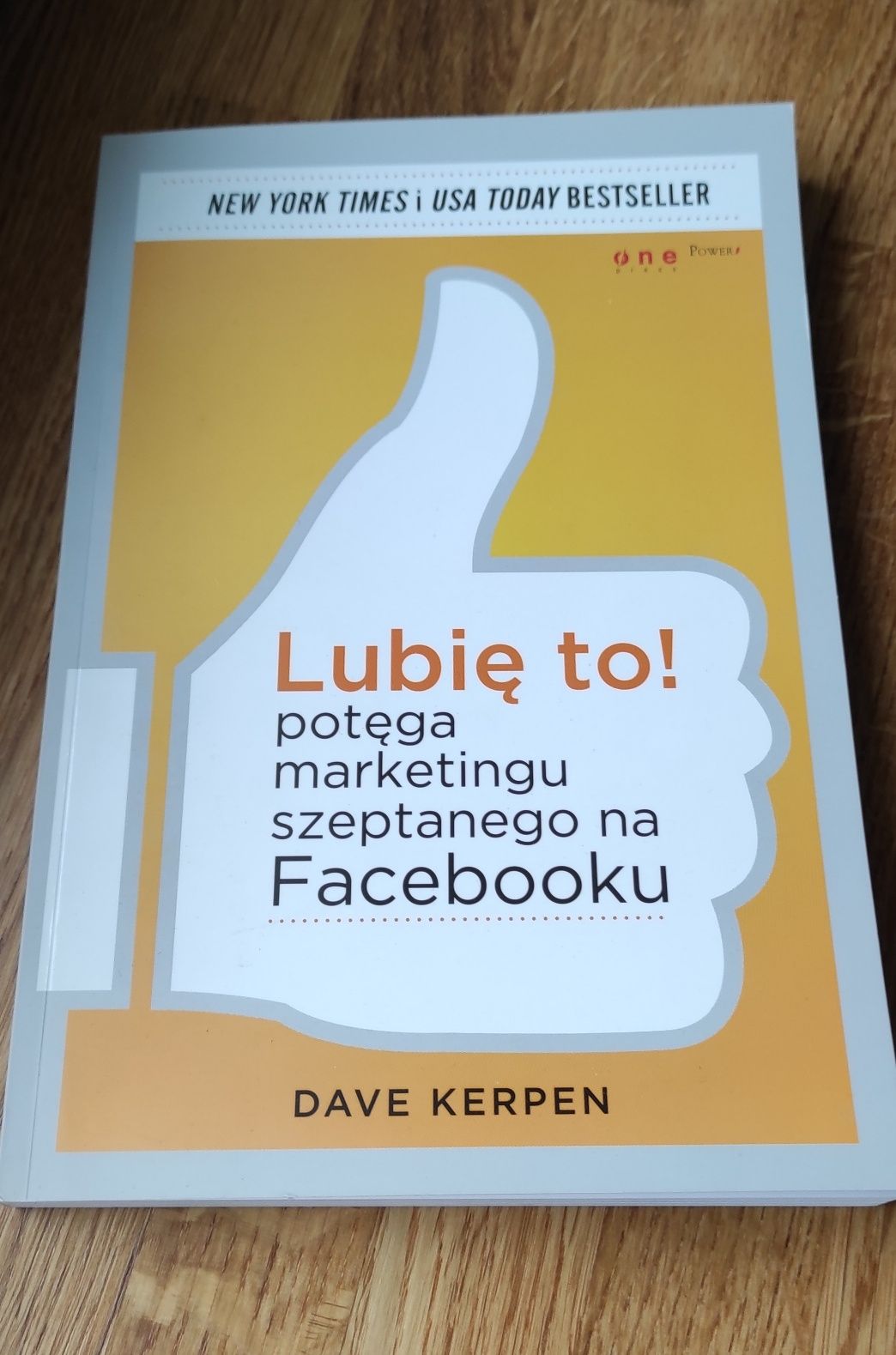 Dave Kerpen Lubię to potęga marketingu szeptanego na FB